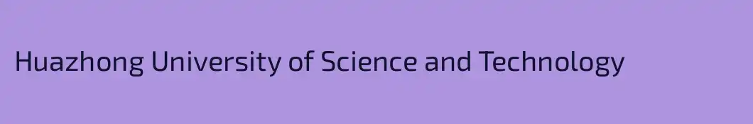 Huazhong University of Science and Technology